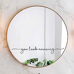 airbnb-You Look Amazing Mirror Decal